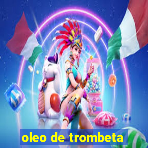 oleo de trombeta